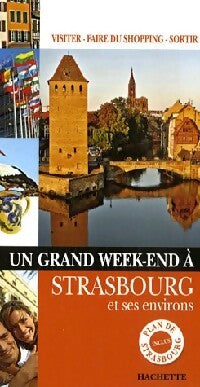 Livrenpoche : Un grand week-end à Strasbourg - Collectif - Livre