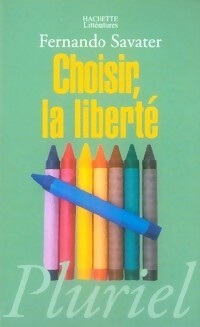 Livrenpoche : Choisir, la liberté - Fernando Savater - Livre