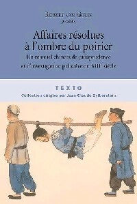 Affaires résolues à l'ombre du poirier - Robert Van Gulik - Livre