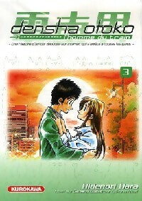 Livrenpoche : Densha Otoko Tome III - Hidenori Hara - Livre