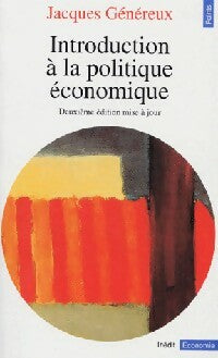 Livrenpoche : Introduction à la politique économique - Jacques Généreux - Livre
