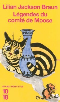 Livrenpoche : Légendes du comte de Moose - Lilian Jackson Braun - Livre
