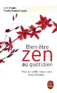 Livrenpoche : Bien-être zen au quotidien - Erik Pigani - Livre