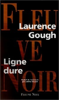 Livrenpoche : Ligne dure - Laurence Gough - Livre
