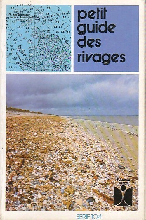Livrenpoche : Petit guide des rivages - Dorothée Koechlin-Schwartz - Livre