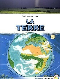Livrenpoche : La Terre - Emeline Lebouteiller - Livre