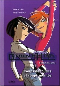 Livrenpoche : Groove High Tome IV : Coups de foudre et coups montés - Amélie Sarn - Livre