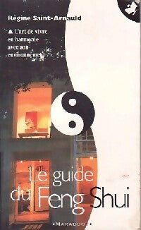 Livrenpoche : Le guide du feng shui - Régine Saint-Arnauld - Livre