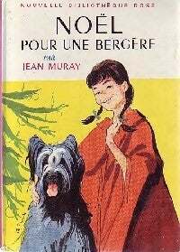 Livrenpoche : Noêl pour une bergère - Jean Muray - Livre