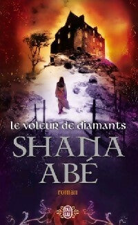 Livrenpoche : Le voleur de brume (le voleur de diamants) - Shana Abe - Livre