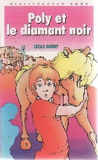 Livrenpoche : Poly et le diamant noir - Cécile Aubry - Livre