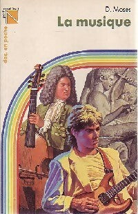 Livrenpoche : La musique - D. Moses - Livre