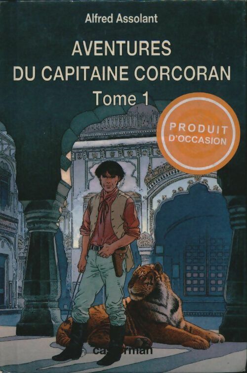 Livrenpoche : Les aventures du capitaine Corcoran Tome I - Alfred Assolant - Livre