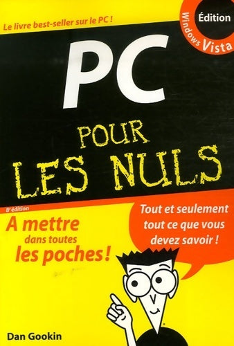 Livrenpoche : PC pour les nuls Windows Vista - Dan Gookin - Livre