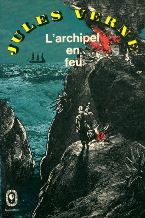 Livrenpoche : L'archipel en feu - Jules Verne - Livre