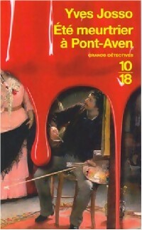 Livrenpoche : Les aventures de Clémence Josso Tome I : Eté meurtrier à Pont-Aven - Yves Josso - Livre