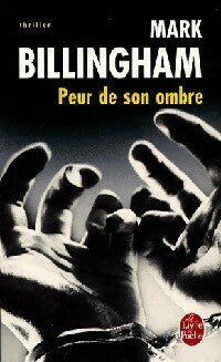 Livrenpoche : Peur de son ombre - Mark Billingham - Livre