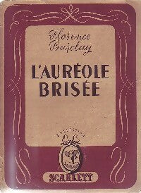 Livrenpoche : L'auréole brisée - Florence L. Barclay - Livre