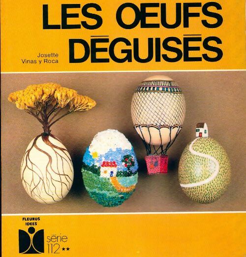 Livrenpoche : Les oeufs déguisés - Josette Vinas y Roca - Livre