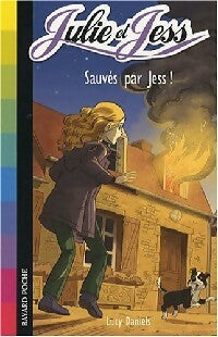 Livrenpoche : Julie et Jess Tome IV : Sauvés par Jess ! - Lucy Daniels - Livre