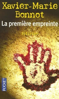 Livrenpoche : La première empreinte - Xavier-Marie Bonnot - Livre