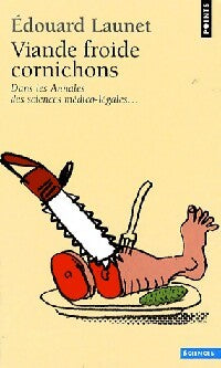 Viande froide, cornichons. Dans les annales des sciences médicales - Edouard Launet - Livre
