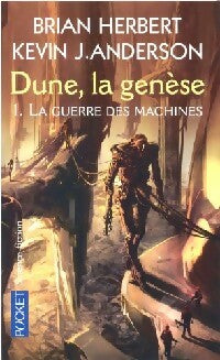 Livrenpoche : Dune, la génèse Tome I : La guerre des machines - Kevin J. Anderson, Brian Herbert - Livre