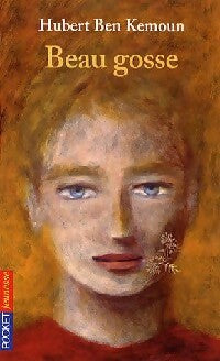 Beau gosse - Hubert Ben Kemoun - Livre