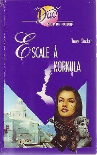Livrenpoche : Escale à Korkula - Tracy Sinclair - Livre