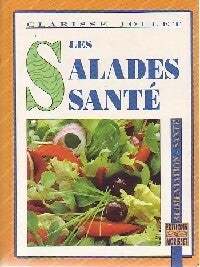 Livrenpoche : Les salades santé - Clarisse Jollet - Livre