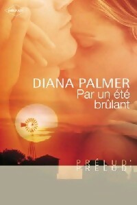 Livrenpoche : Par un été brûlant - Diana Palmer - Livre