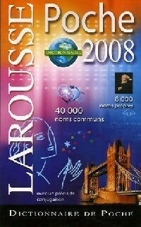 Livrenpoche : Larousse de poche 2008 - Collectif - Livre