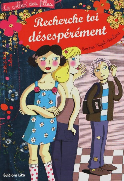 Recherche toi désespérément - Sophie Rigal-Goulard - Livre