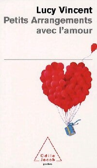 Livrenpoche : Petits arrangements avec l'amour - Lucy Vincent - Livre