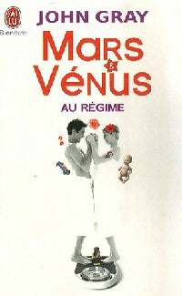 Livrenpoche : Mars et Vénus au régime - John Gray - Livre