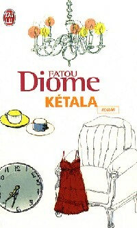 Kétala - Fatou Diome - Livre