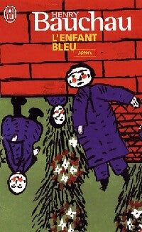 Livrenpoche : L'enfant bleu - Henry Bauchau - Livre