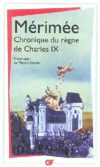 La chronique du règne de Charles IX - Prosper Mérimée - Livre