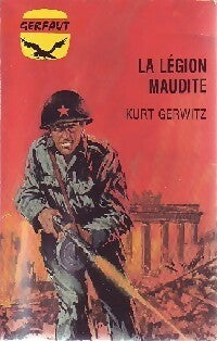 La légion maudite - Kurt Gerwitz - Livre