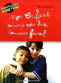 Livrenpoche : Mon enfant n'aime pas lire, comment faire ? - Marie Lallouet - Livre