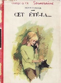 Livrenpoche : Cet été-là - Saint-Marcoux - Livre