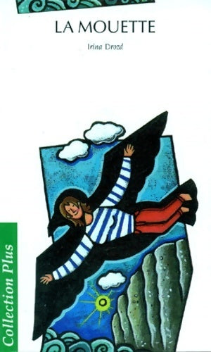 Livrenpoche : La mouette - Irina Drozd - Livre