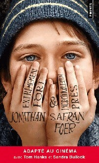 Livrenpoche : Extrêmement fort et incroyablement près - Jonathan Safran Foer - Livre