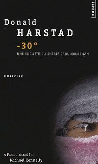 Livrenpoche : Moins 30° C - Donald Harstad - Livre