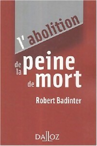 Livrenpoche : L'abolition de la peine de mort - Robert Badinter - Livre