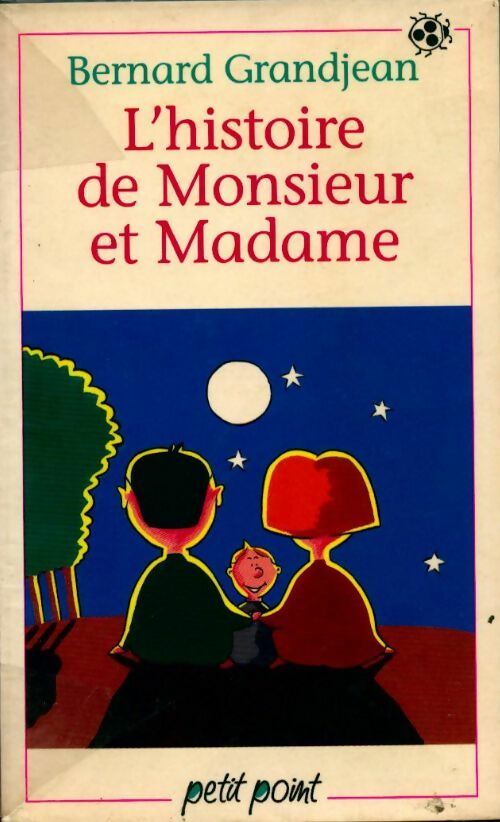 Livrenpoche : L'histoire de Monsieur et Madame - Bernard Grandjean - Livre