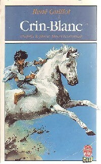 Livrenpoche : Crin-Blanc - René Guillot - Livre