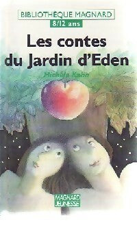 Livrenpoche : Les contes du jardin d'Eden - Michèle Kahn - Livre