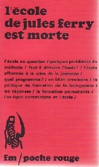 Livrenpoche : L'école de Jules Ferry est morte - Inconnu - Livre
