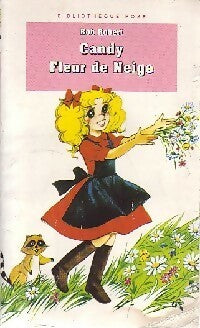 Livrenpoche : Candy Fleur-de-neige - Bob Robert - Livre